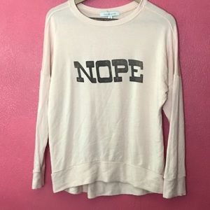 Daydreamer• Nope Light Pink LongSleeve Sweatshirt